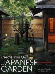 日本庭園の作り方 英文版の通販 小口 基實 ジョセフ キャリ 紙の本 Honto本の通販ストア