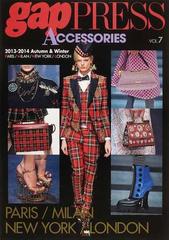 ｇａｐ ＰＲＥＳＳ ＡＣＣＥＳＳＯＲＩＥＳ ＶＯＬ．７（２０１３ 