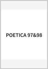 POETICA 97&98