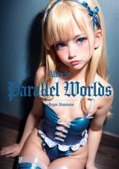 全1-6セット】Alice in Parallel Worlds - honto電子書籍ストア