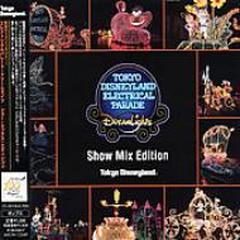 東京ディズニーランド エレクトリカルパレード ドリームライツ ショー ミックス エディション Cd Disney Avcw Music Honto本の通販ストア