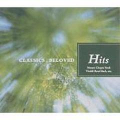 とっておきのクラシック Classics Beloved.1 ヒッツ Hits【CD】