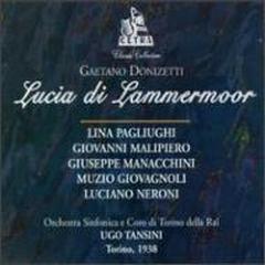 Lucia Di Lammermoor: Tangini / Rai Turin.so, Pagliughi, G