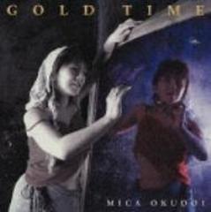 Gold Time【CD】/奥土居美可 [PWCP1003] - Music：honto本の通販ストア