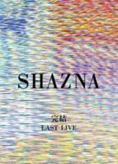 SHAZNA-完結。- LAST LIVE【DVD】 3枚組