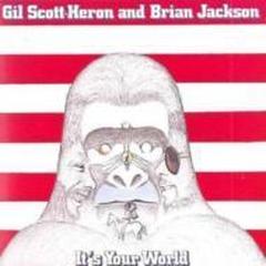 It's Your World【CD】/Gil Scott Heron / Brian Jackson [CDSOL7492 ...