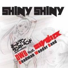 Tvアニメ デッドマン ワンダーランド エンディング主題歌 Shiny Shiny Cd Dwb Feat ニルギリス Amg7028 Music Honto本の通販ストア