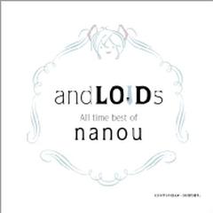 andLOIDs All time best of nanou【CD】