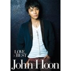 LOVE×BEST 【CD初回限定盤】 (CD+フォトブック)【CD】/John-Hoon