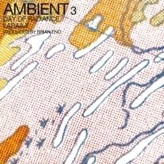 Ambient 3: Day Of Radiance【CD】/Laraaji [INR9038] - Music