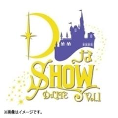DなSHOW Vol.1 【初回生産限定盤】 (3Blu-ray+2CD+PHOTOBOOK)【ブルーレイ】 5枚組