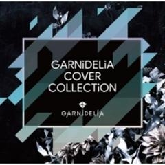 GARNiDELiA COVER COLLECTiON【CD】/GARNiDELiA [PCCA06191] - Music