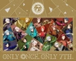 アイドリッシュセブン 7th Anniversary Event “ONLY ONCE, ONLY 7TH