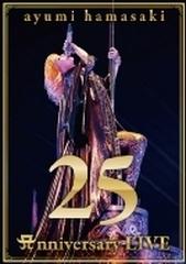 ayumi hamasaki 25th Anniversary LIVE (DVD)【DVD】/浜崎あゆみ