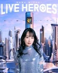 水樹奈々/NANA MIZUKI LIVE HEROES〈4枚組〉 ブルーレイ水樹奈々