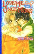 LOVE　ME　ONCE　MORE(エクリプスロマンス)