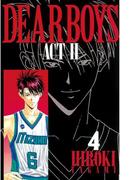 ＤＥＡＲ　ＢＯＹＳ　ＡＣＴ　ＩＩ（４）