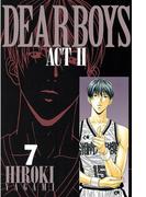 ＤＥＡＲ　ＢＯＹＳ　ＡＣＴ　ＩＩ（７）
