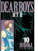 ＤＥＡＲ　ＢＯＹＳ　ＡＣＴ　ＩＩ（10）