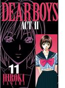 ＤＥＡＲ　ＢＯＹＳ　ＡＣＴ　ＩＩ（11）