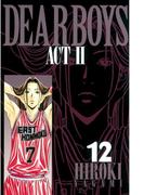 ＤＥＡＲ　ＢＯＹＳ　ＡＣＴ　ＩＩ（12）