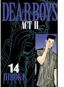 ＤＥＡＲ　ＢＯＹＳ　ＡＣＴ　ＩＩ（14）