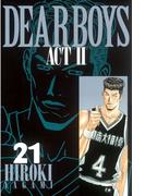 ＤＥＡＲ　ＢＯＹＳ　ＡＣＴ　ＩＩ（21）