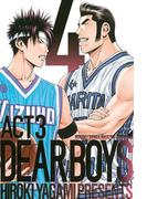 ＤＥＡＲ　ＢＯＹＳ　ＡＣＴ　３（４）