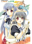 Tick！Tack！－NEVER SAY GOODBYE－(角川コミックス・エース)