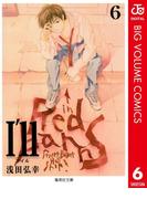 I’ll ～アイル～ 6(ジャンプコミックスDIGITAL)