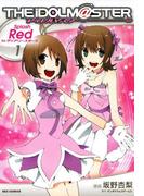 アイドルマスター Splash Red for ディアリースターズ（１）(REX COMICS)