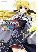 魔法戦記リリカルなのはForce true colored(2)(角川コミックス・エース)