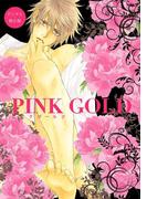 PINK GOLD【デジタル・修正版】(PINK GOLD)