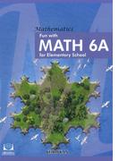 Fun with MATH 6A for Elementary School