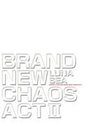 BRAND NEW CHAOS ACT II(LUNA SEA公式ツアーパンフレットアーカイブ1992-2012)