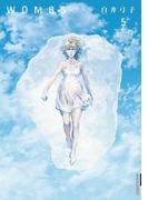 ＷＯＭＢＳ　5(IKKI コミックス)