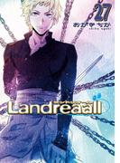 Landreaall（27）【イラスト特典付】(ＺＥＲＯ-ＳＵＭコミックス)