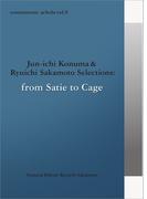 commmons: schola vol.9 Jun-ichi Konuma & Ryuichi Sakamoto Selections:from Satie to Cage