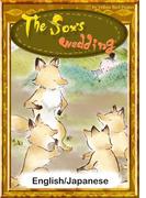 The fox’s wedding　【English/Japanese versions】