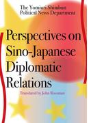 Perspectives on Sino-Japanese Diplomatic Relations