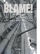 BLAME! THE ANTHOLOGY