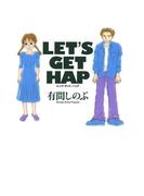 LET’S GET HAP