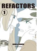 REFACTORS -1-(BOOK☆WALKER セレクト)