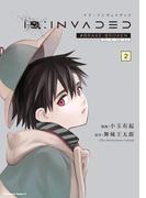 ID:INVADED（２）　#BRAKE-BROKEN(角川コミックス・エース)