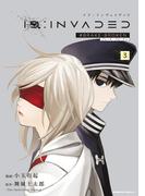 ID:INVADED（３）　#BRAKE-BROKEN(角川コミックス・エース)