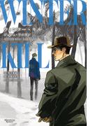 ウィンター・キル(モノクローム・ロマンス文庫)