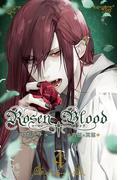 Rosen Blood～背徳の冥館～　4(プリンセス・コミックス)