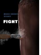 BECO SHORT STORY FIGHT