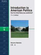 Introduction to American Politics　アメリカ政治