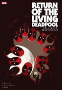 リターン・オブ・ザ・リビング・デッドプール